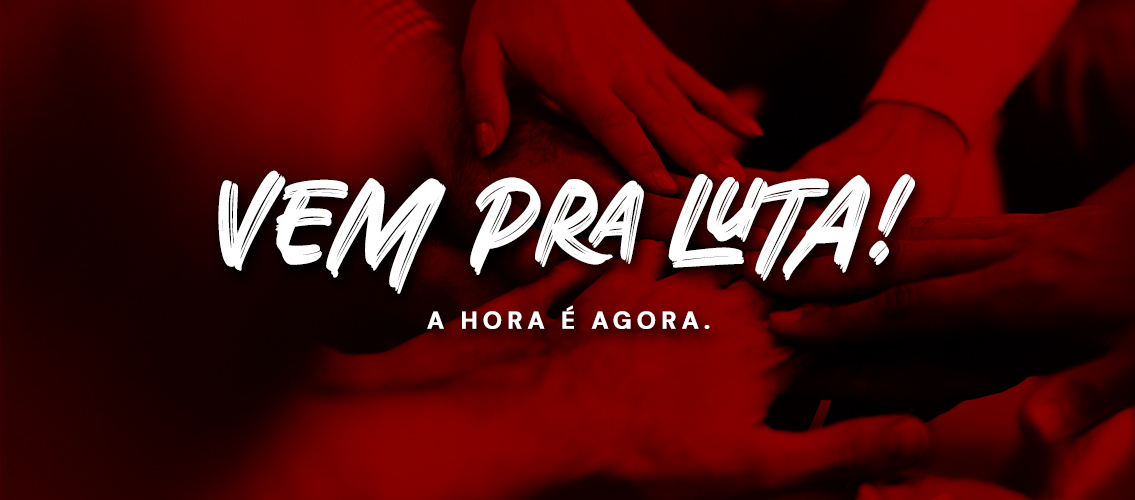 Vem pra luta